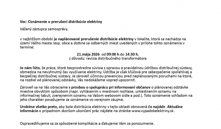 1. fotografia fotogalérie Aktuality / Oznámenie o prerušení distribúcie elektriny 21.05.2026 - foto